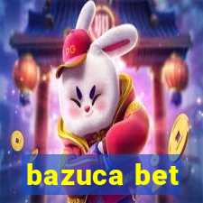 bazuca bet